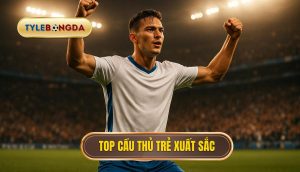 thumb - Top cầu thủ trẻ xuất sắc